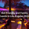 family events in Los Angeles
